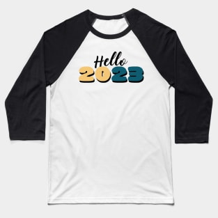 Hello 2023 Baseball T-Shirt